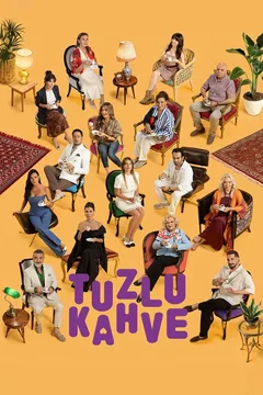 Сериал Tuzlu Kahve 1 сезон (1-3 серия)